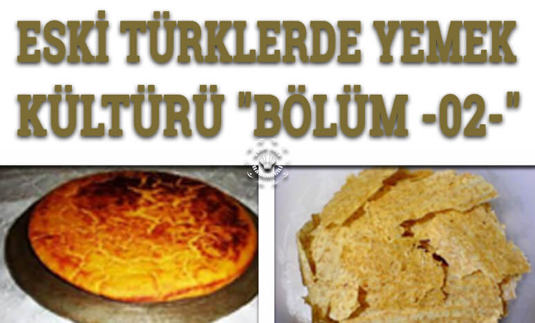 Eski Türklerde Yemek Kültürü 