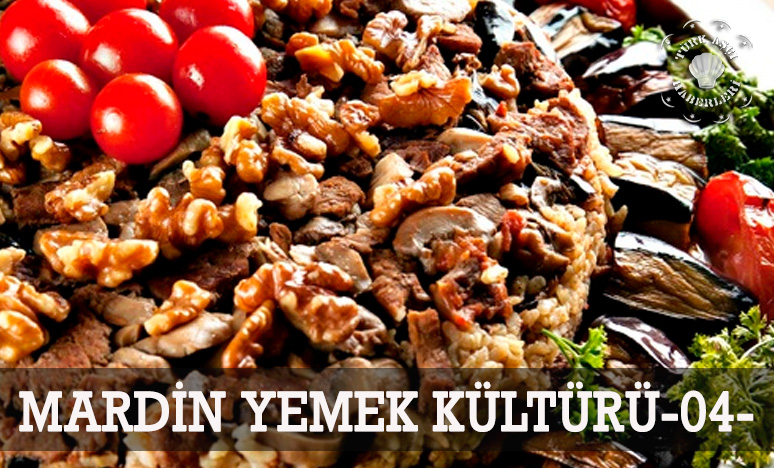 Mardin Yemek Kültürü -04