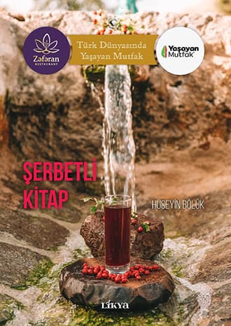 "Türk Dünyasında Yaşayan Mutfak" Serisinin İlk Kitabı 
